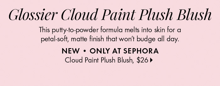 Glossier Cloud Paint Plush Blush