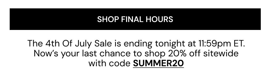 SHOP FINAL HOURS