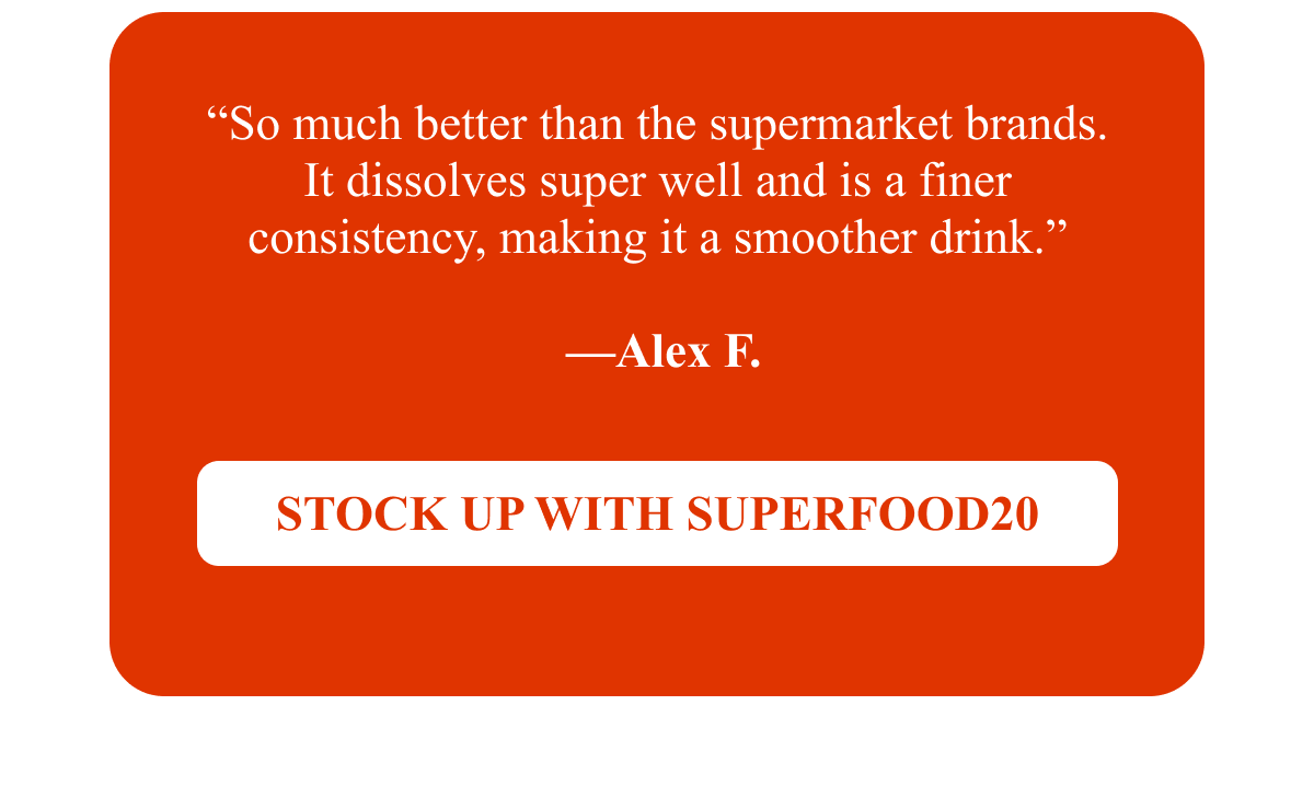Stock Up with SUPERFOOD20