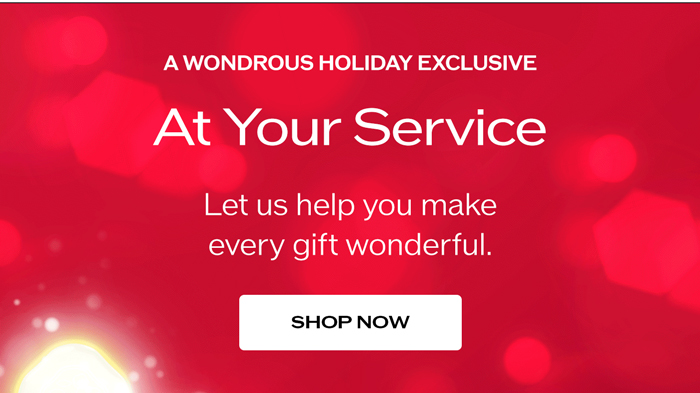 Let us help you make every gift wonderful