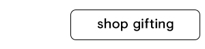 Gifting