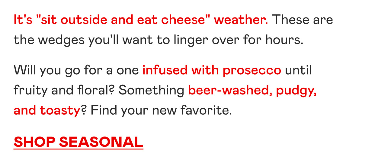 New Seasonal Cheeses