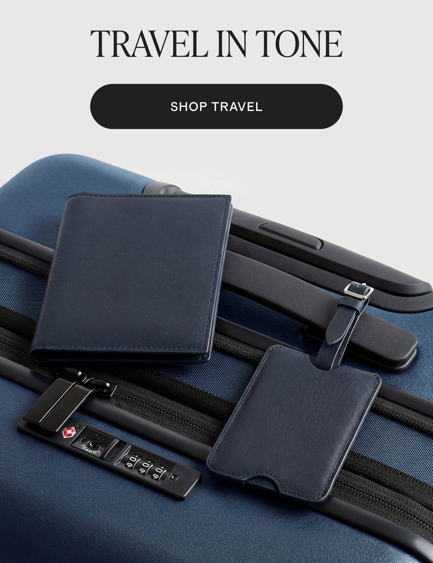 TRAVEL IN TONE