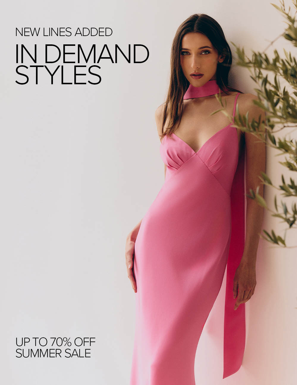 New lines added: In demand styles