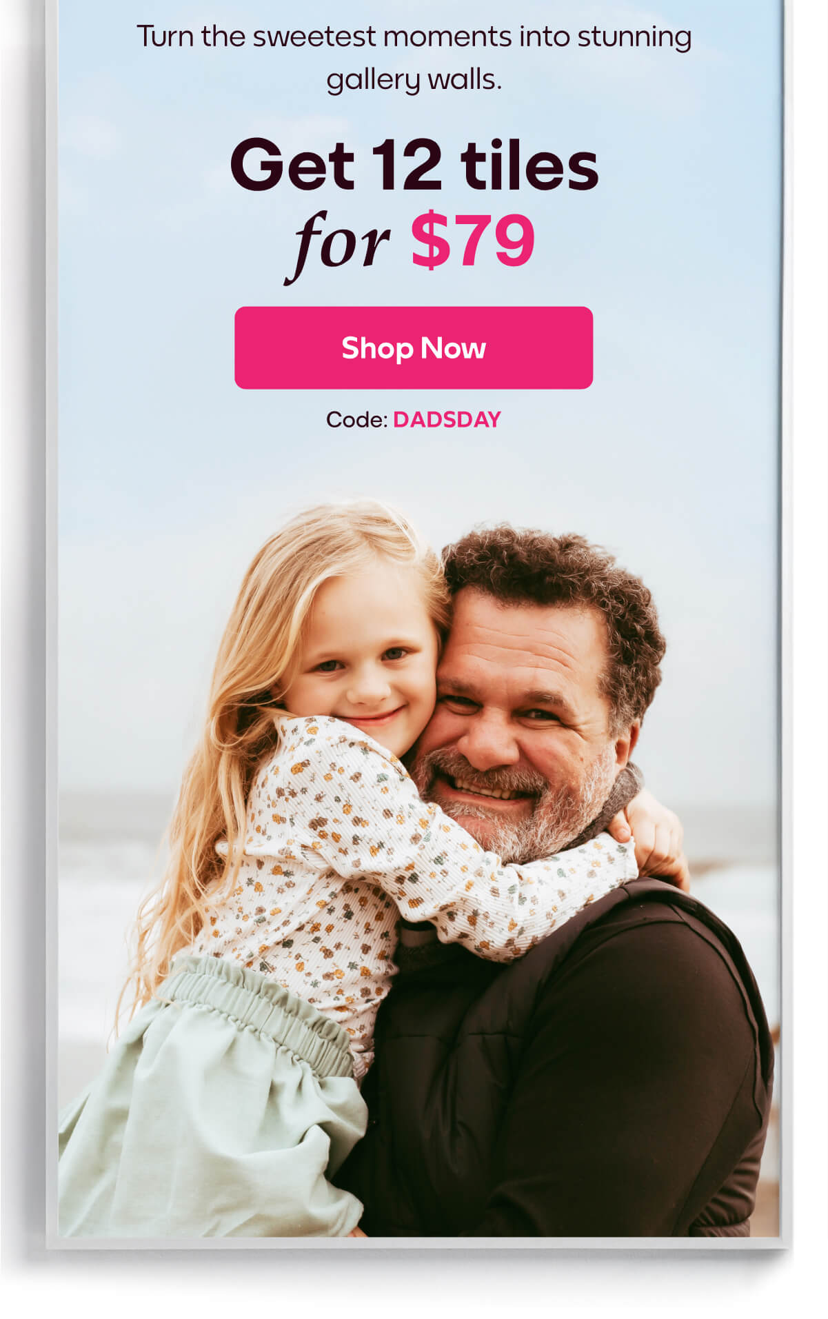 [MIXTILES] It ain't Father's Day without Mixtiles. | ORDER NOW