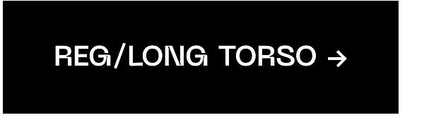 Regular/Long Torso