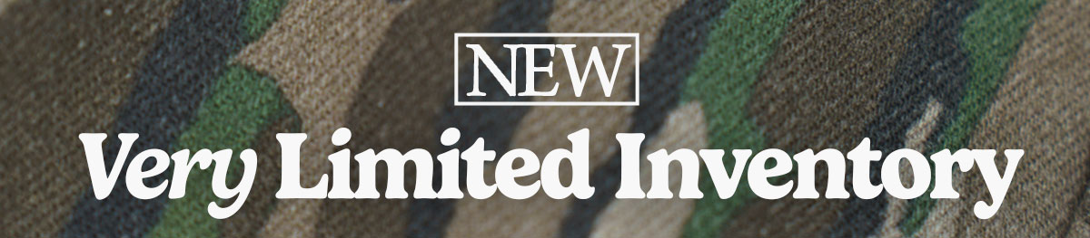 NEW Very limited inventory