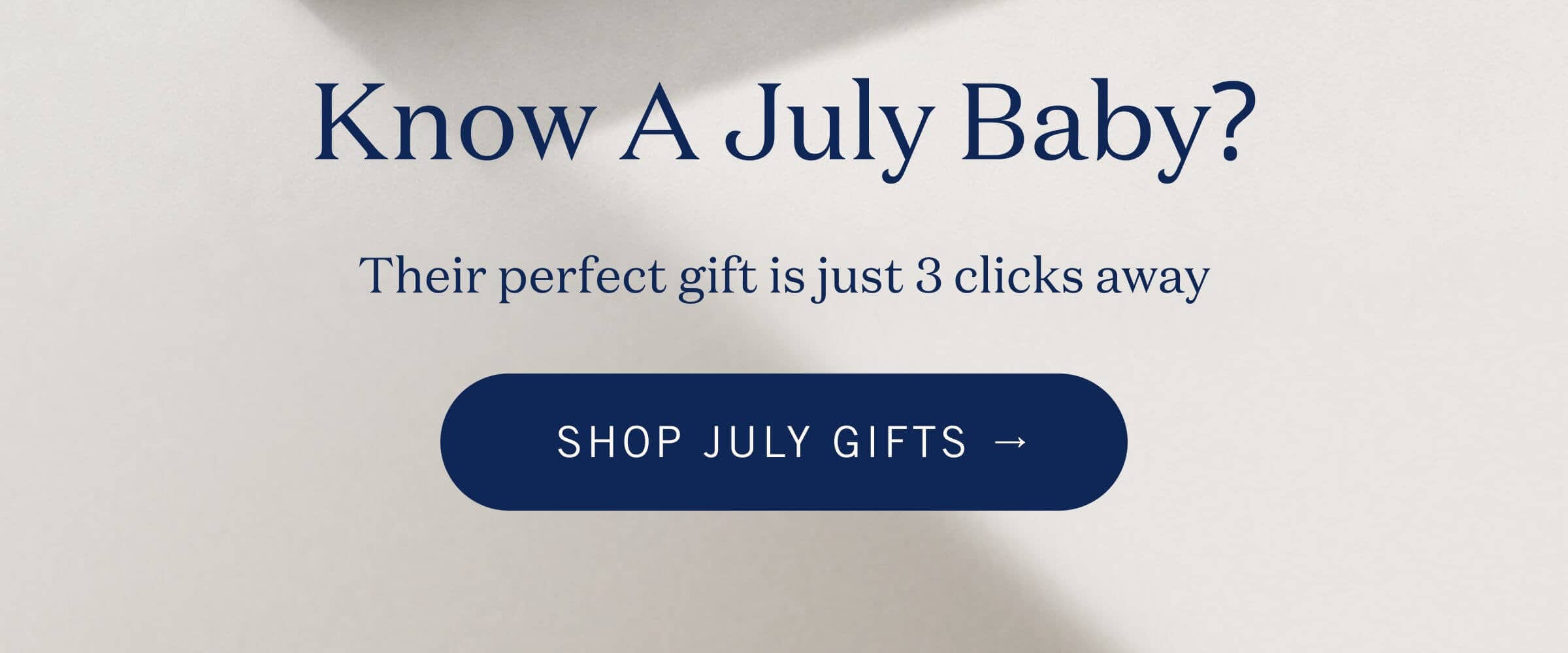 Know A July Baby?