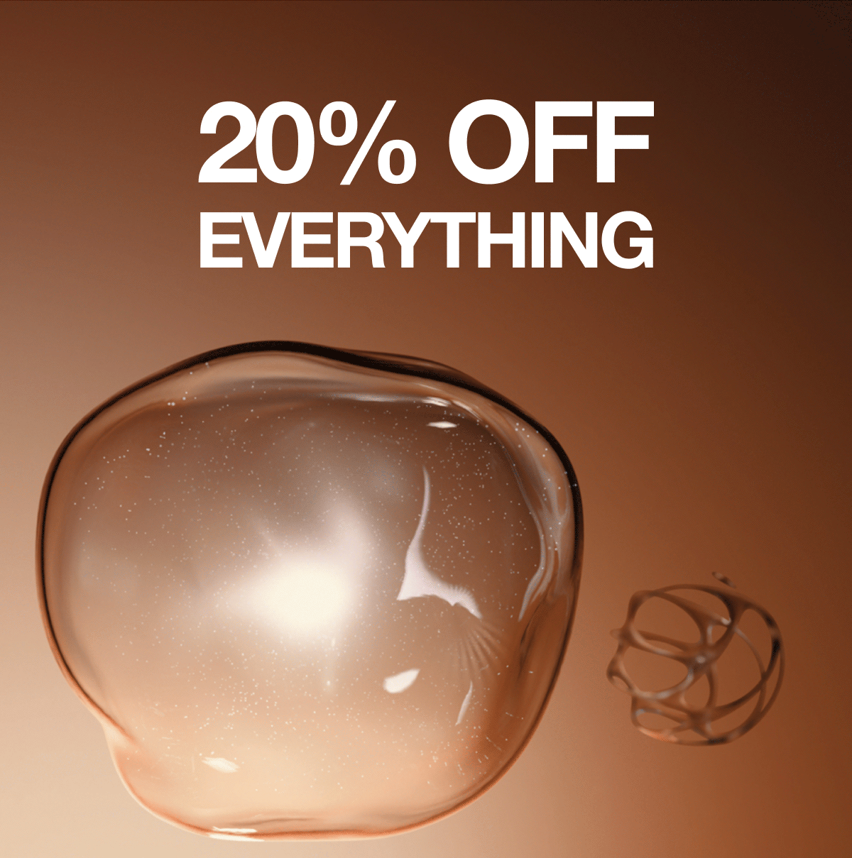 20% OFF EVERYTHING | SHOP NOW