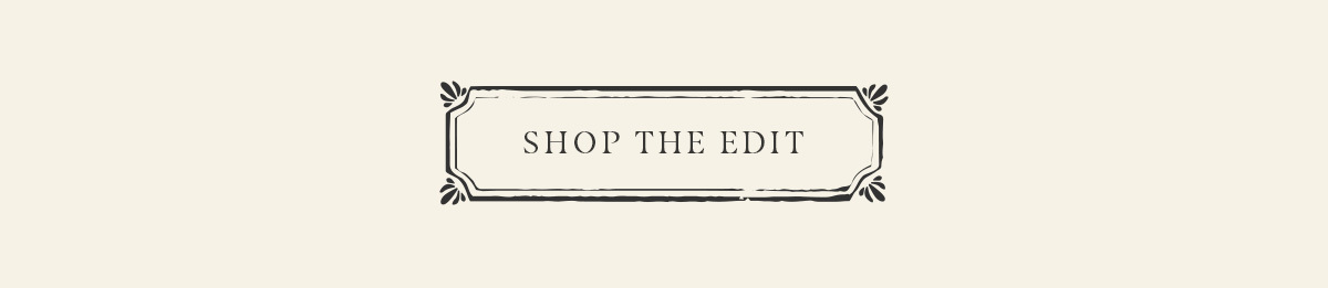 Shop The Edit
