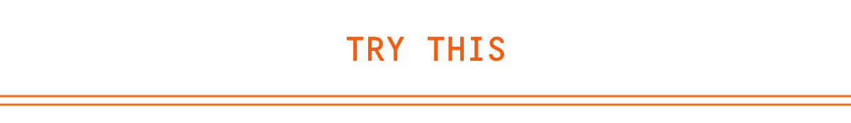 Try This