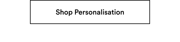25% Off Personalisation. Click To Shop