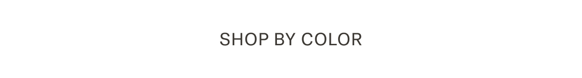 Shop By Color