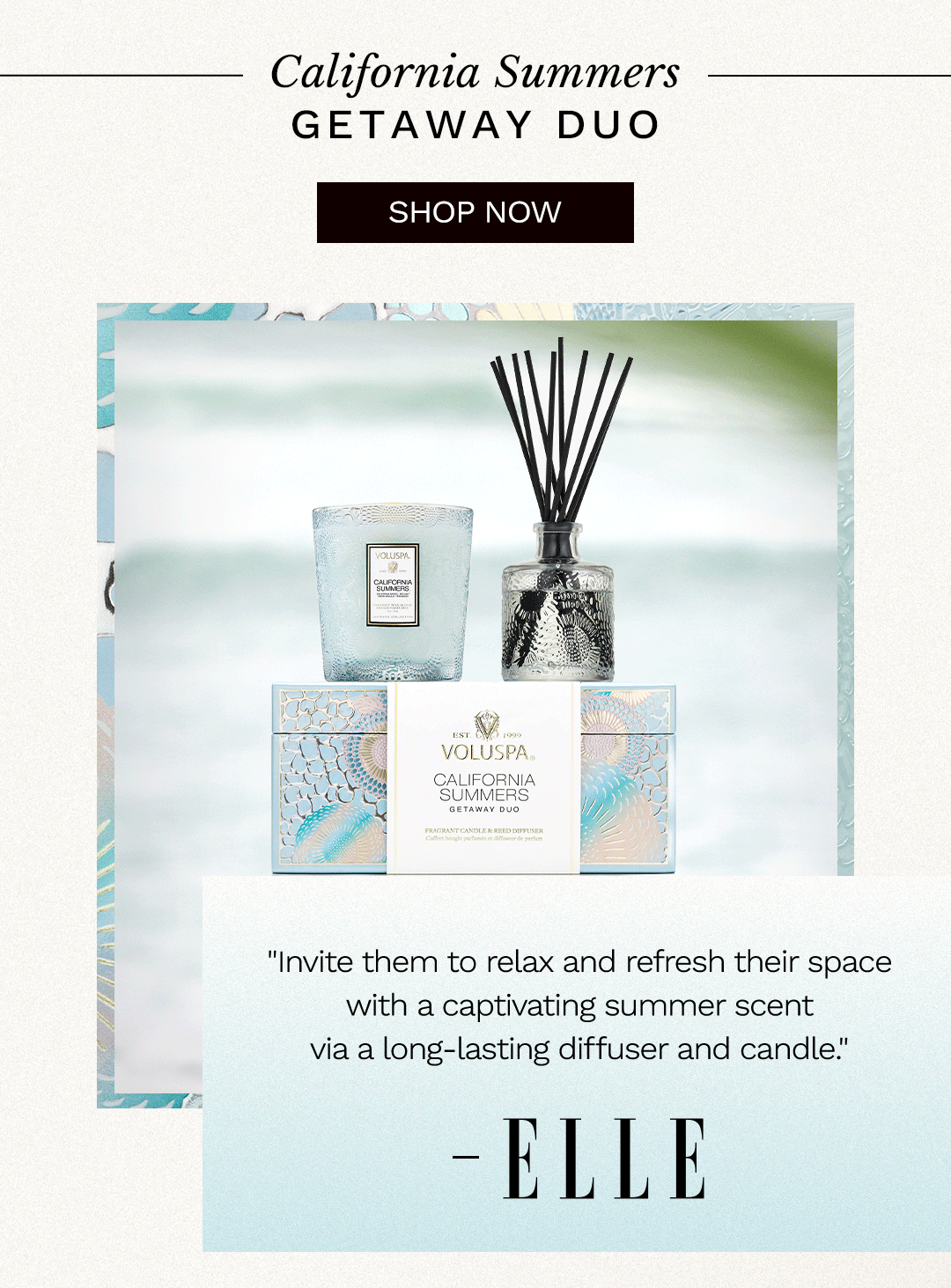 California Summers Getaway Duo. Shop now.