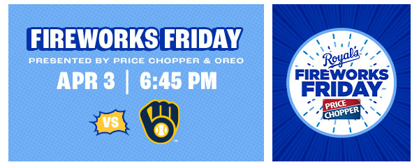 Fireworks Friday - April 3 - Buy Now