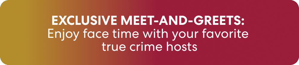 Exclusive Meet and Greets