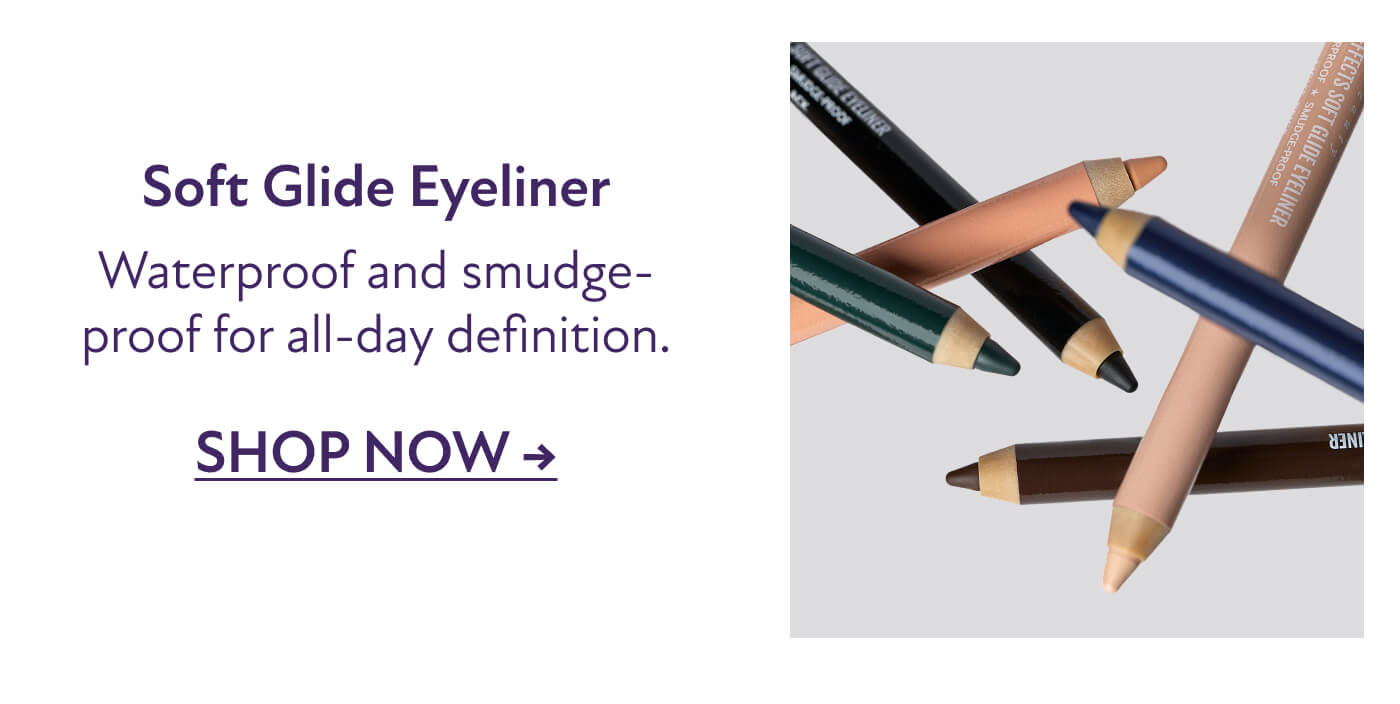 Soft Glide Eyeliner - Waterproof and smudge-proof for all-day definition.