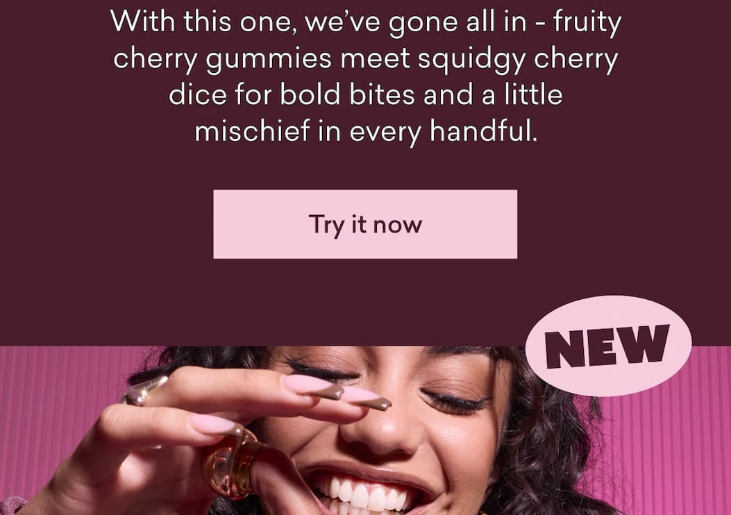 With this one, we've gone all in - fruity cherry gummies meet squidgy cherry dice for bold bites and a little mischief in every handful.
