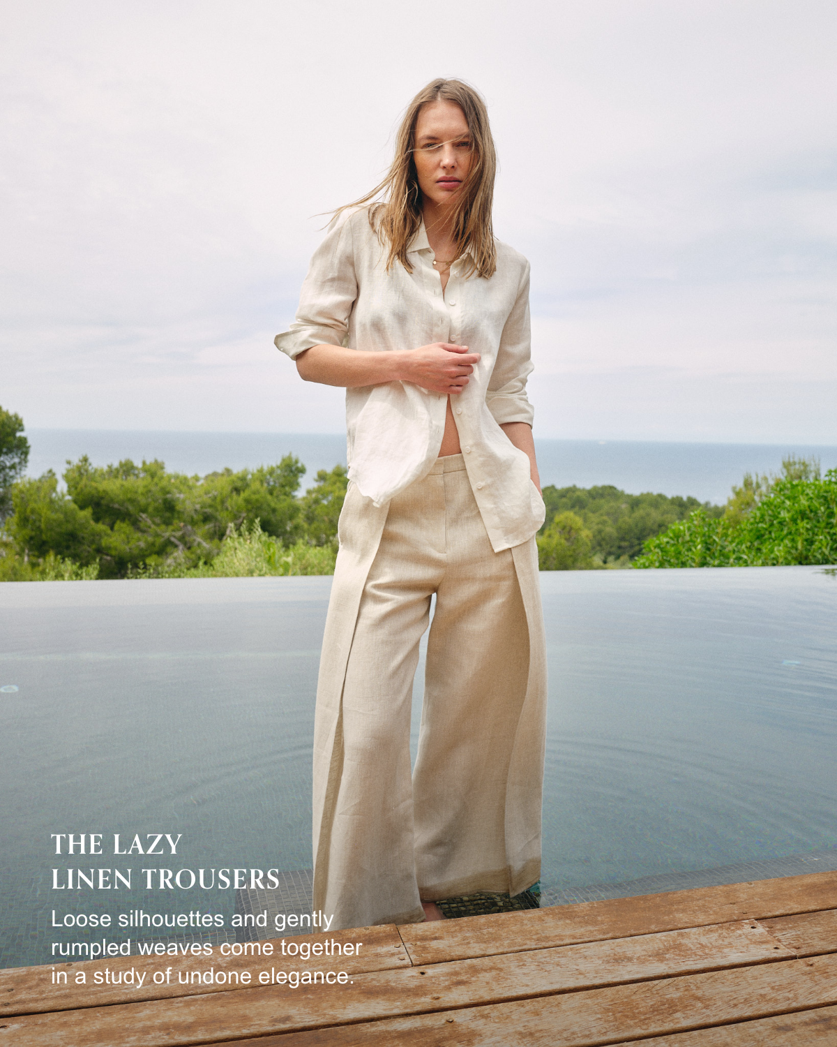 The lazy linen trousers. Loose silhouettes and gently rumpled weaves come together in a study of undone elegance.