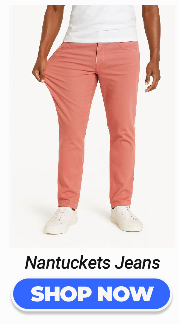 Nantuckets Jeans SHOP NOW
