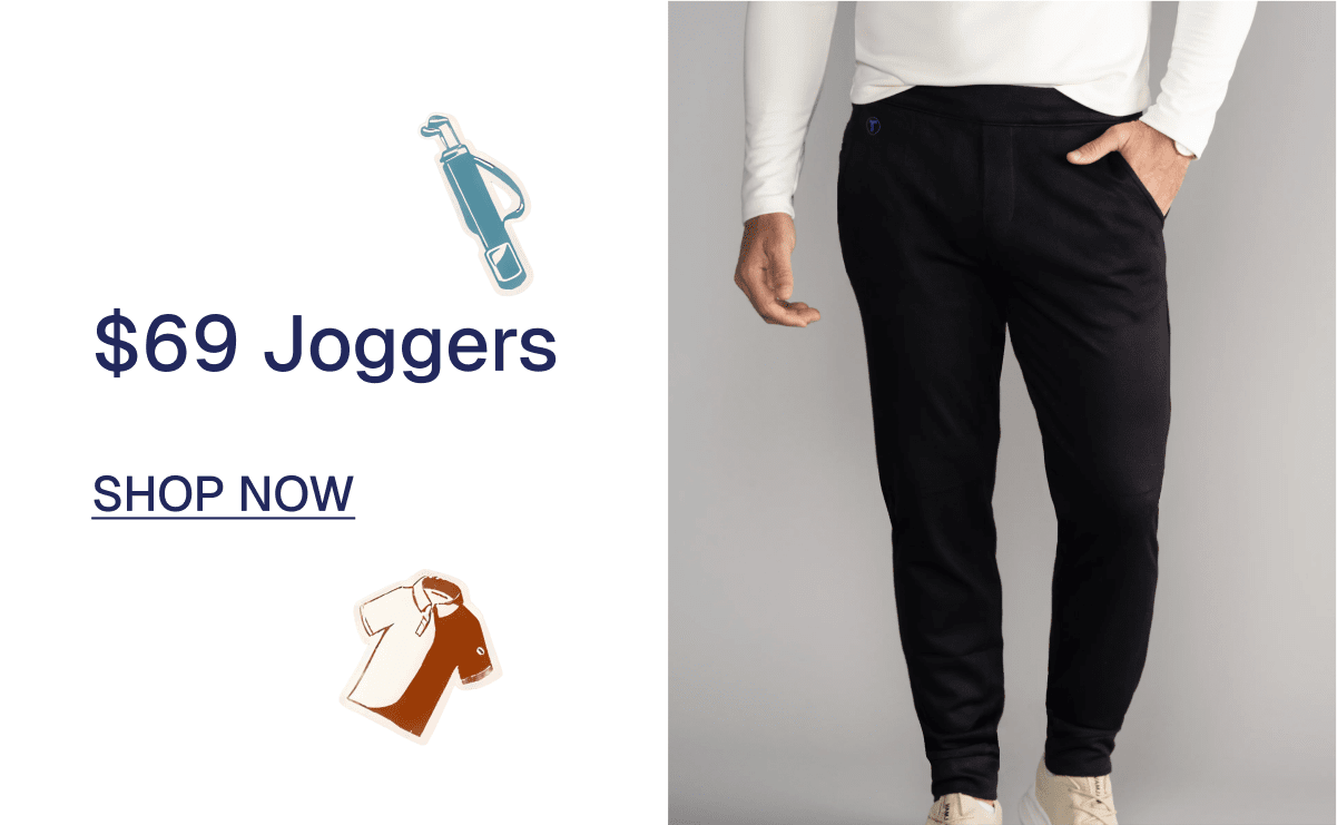 $69 Joggers