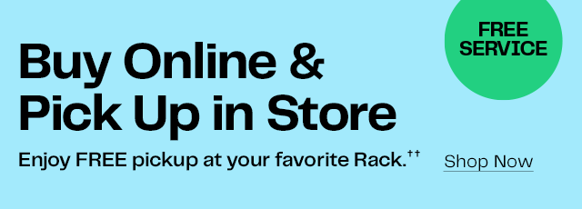 Free Service | Buy Online & Pick Up in Store | Shop Now