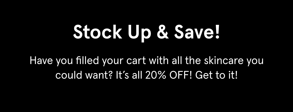Stock Up and Save!