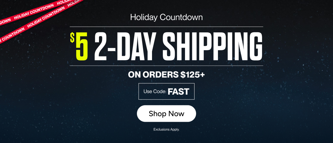 $5 2-Day Shipping on orders $125+