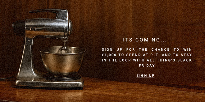SIGN UP TO BLACK FRIDAY