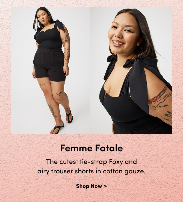 Femme Fatale | The cutest tie-strap Foxy and airy trouser shorts in the cotton gauze. | Shop Now >