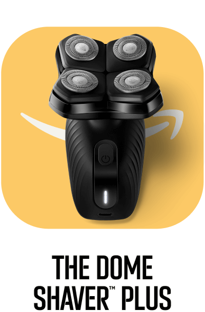 The Dome Shaver™ Plus
