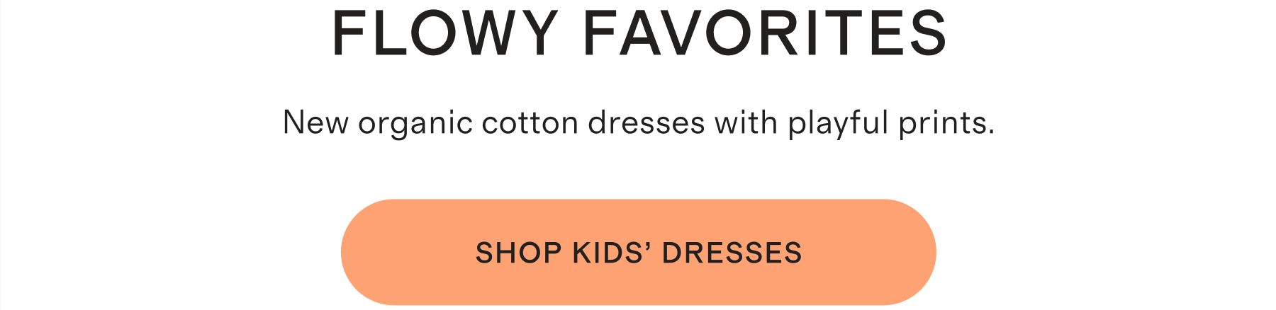 Flowy favorites