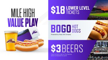 Mile High Value Play - $18 Lower Level Tickets, BOGO Hot Dogs, $3 Beers on The Rooftop before scheduled first pitch.
