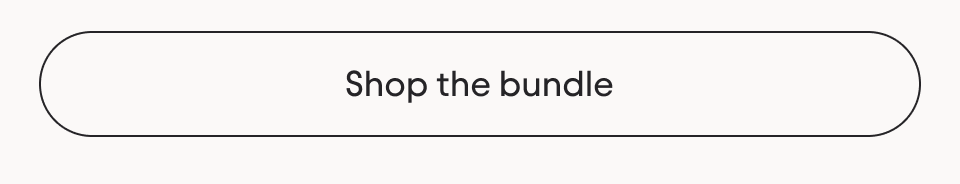 Shop the bundle