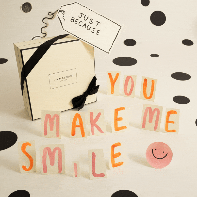 Jo Malone London | Just because you make me smile