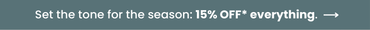 15% OFF Everything