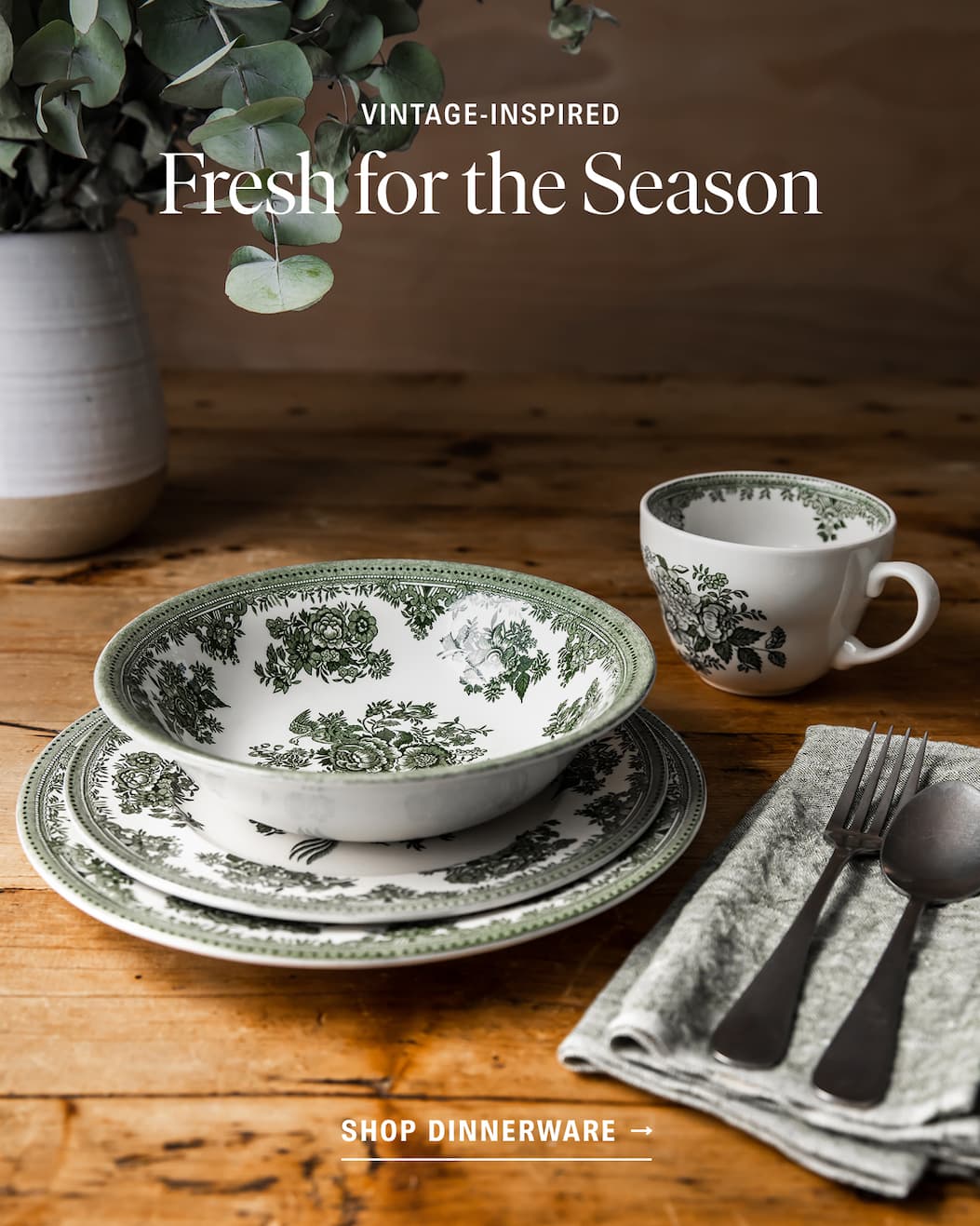 Fresh for the Season: Shop Dinnerware