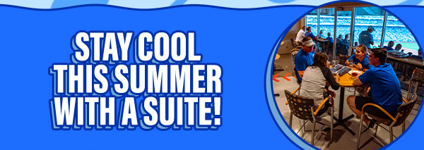 Stay cool this summer with a suite! - Learn More