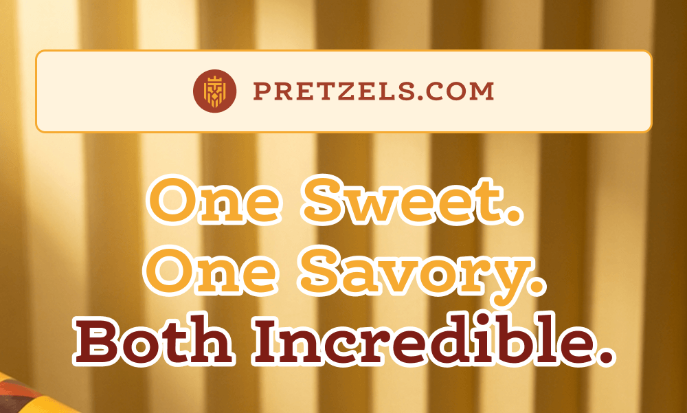 One Sweet. One Savory.
