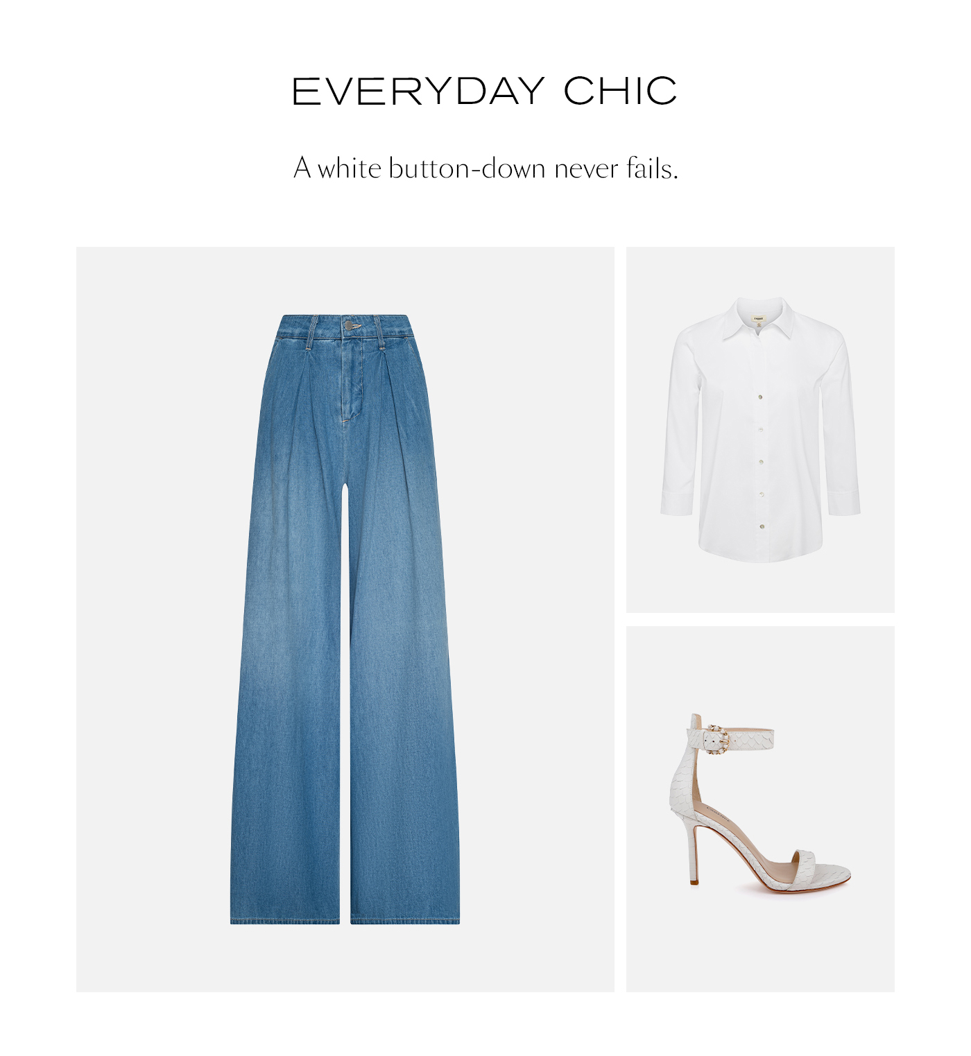 EVERYDAY CHIC&nbsp;  A white button-down never fails.&nbsp;