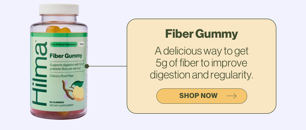 Fiber Gummy. A delicious way to get 5g of fiber to improve digestion and regularity. Shop now.