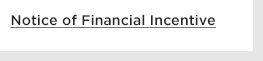 Notice of Financial Incentive