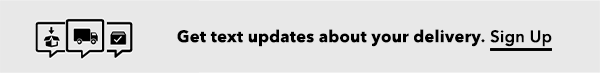 Sign up for delivery notificaitons banner.