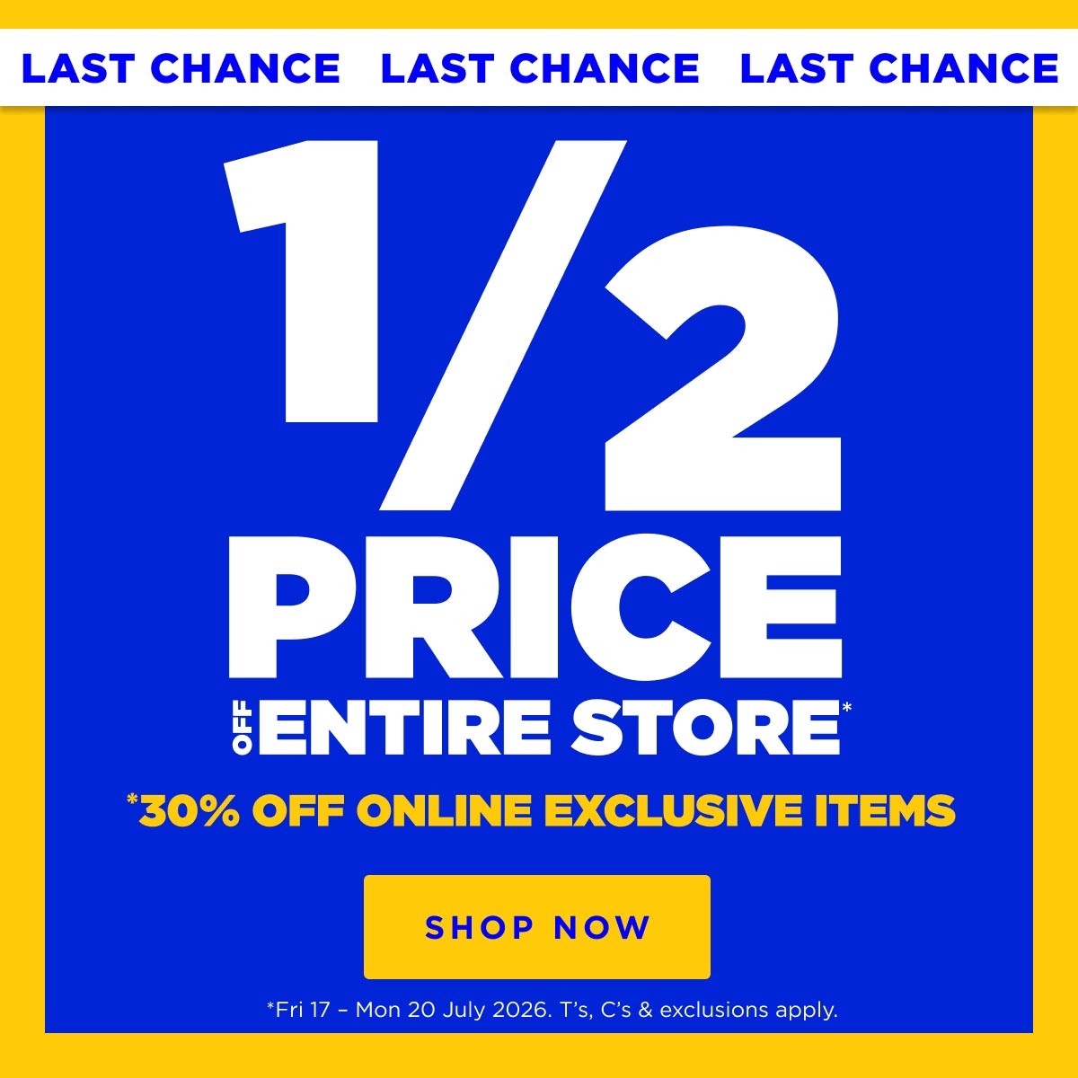 LAST CHANCE 1/2 Price Off Entire Store