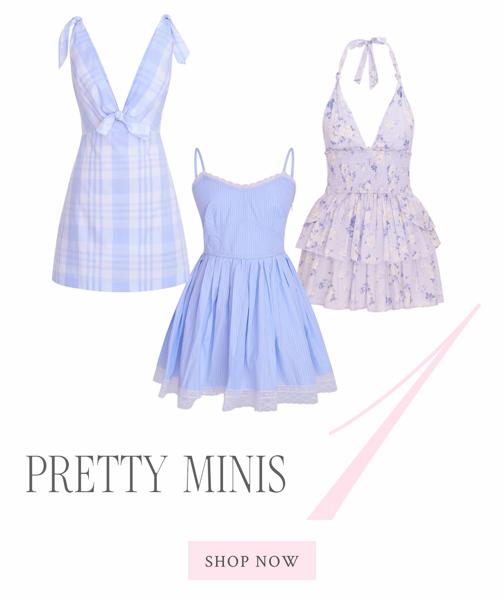  1. PRETTY MINIS <SHOP NOW>