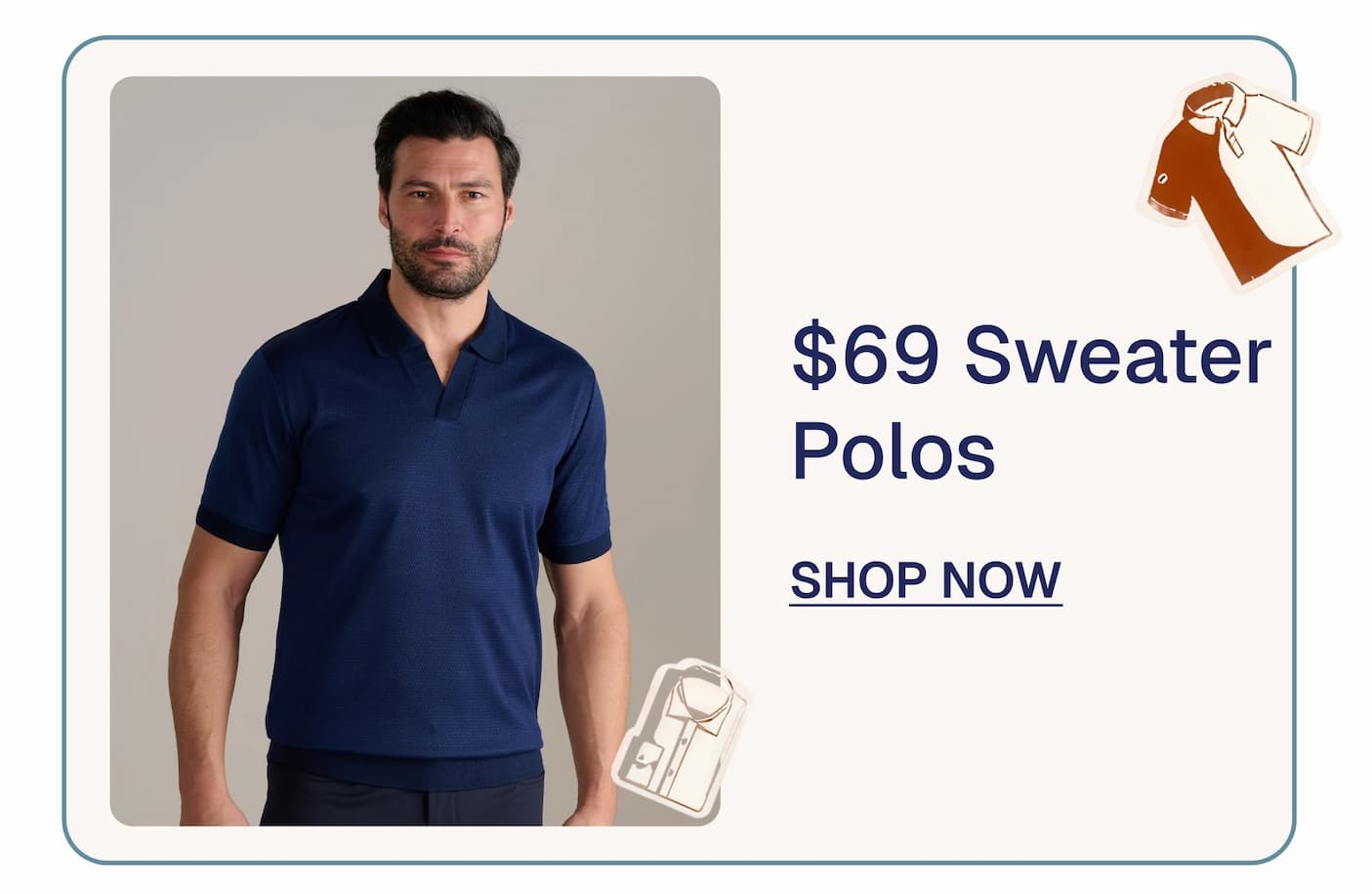 $69 Sweater Polos