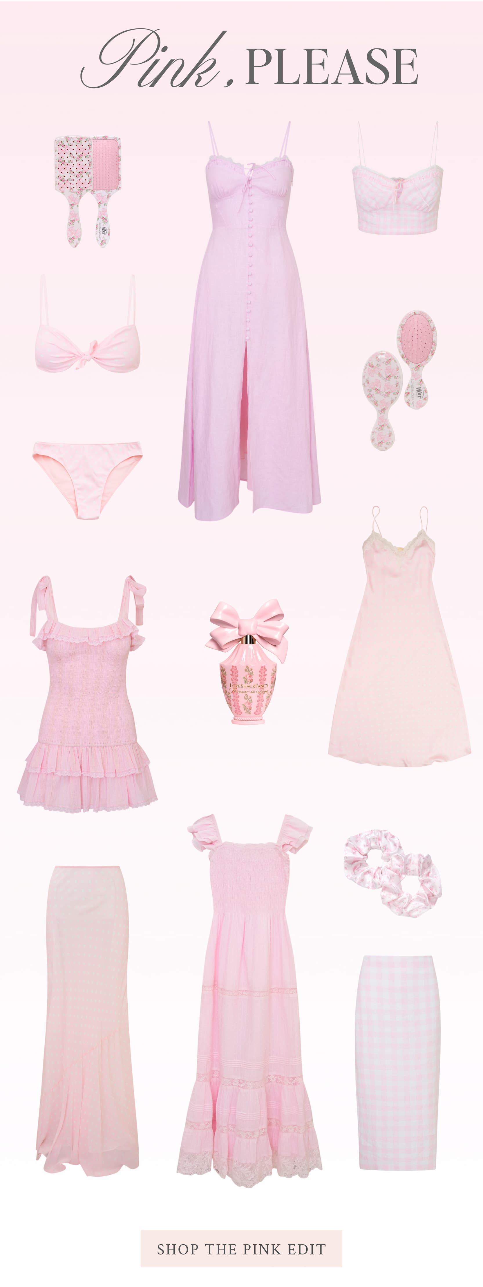PINK, PLEASE <SHOP THE PINK EDIT>