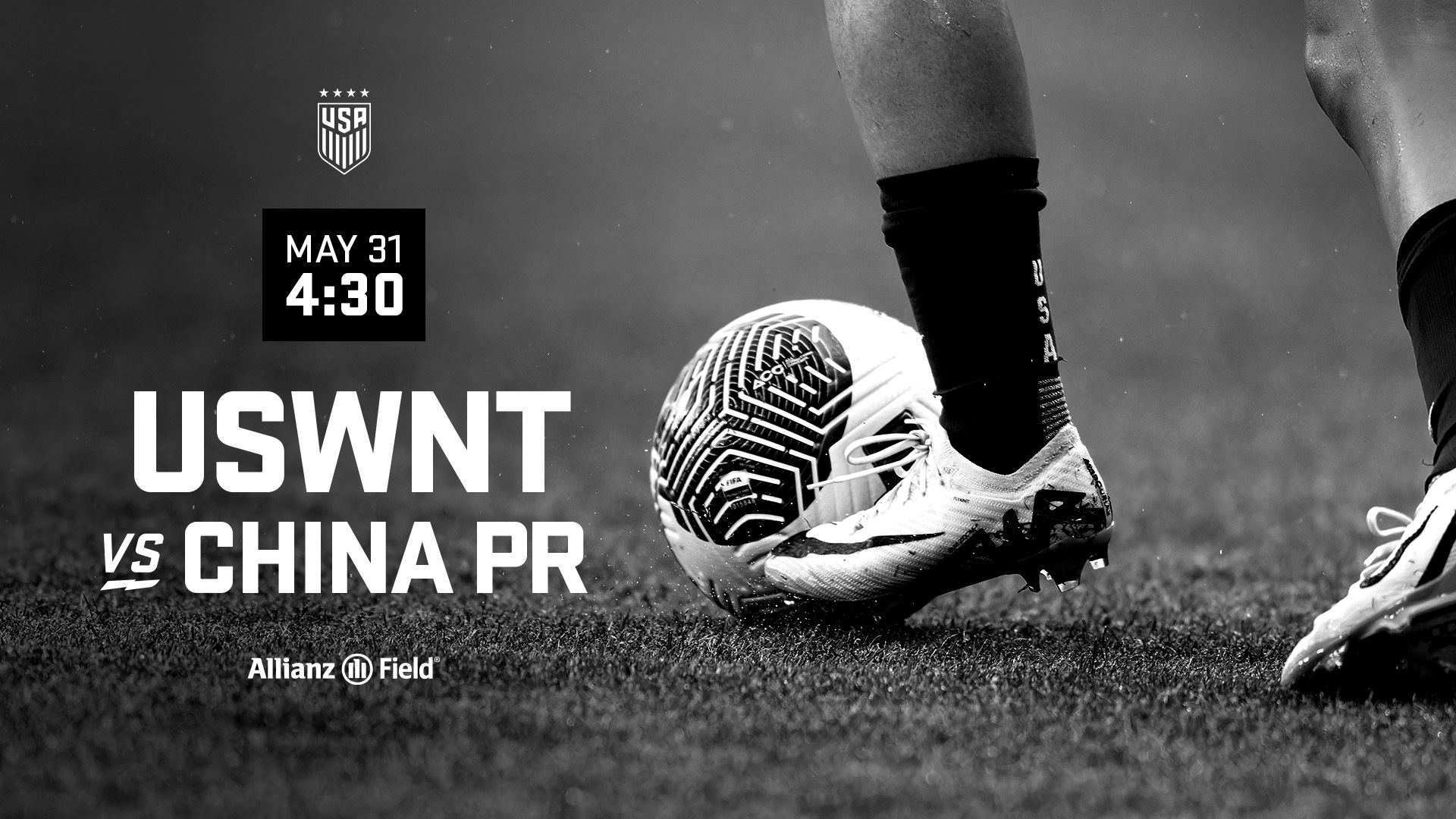 USWNT vs China PR | May 31, 4:30 pm