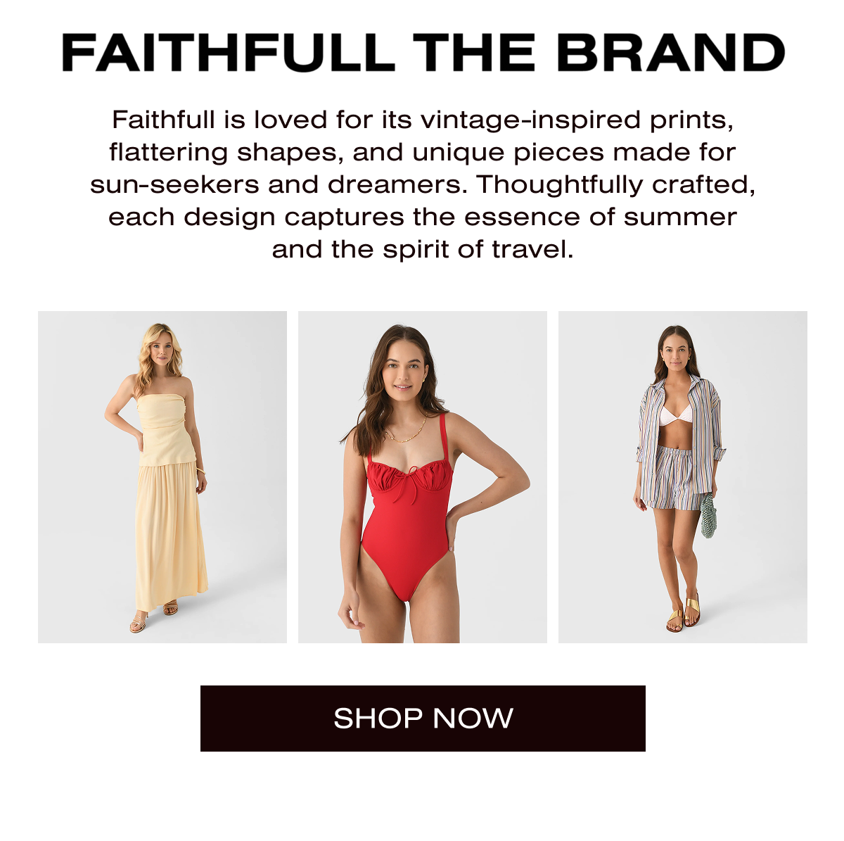 FAITHFULL THE BRAND
