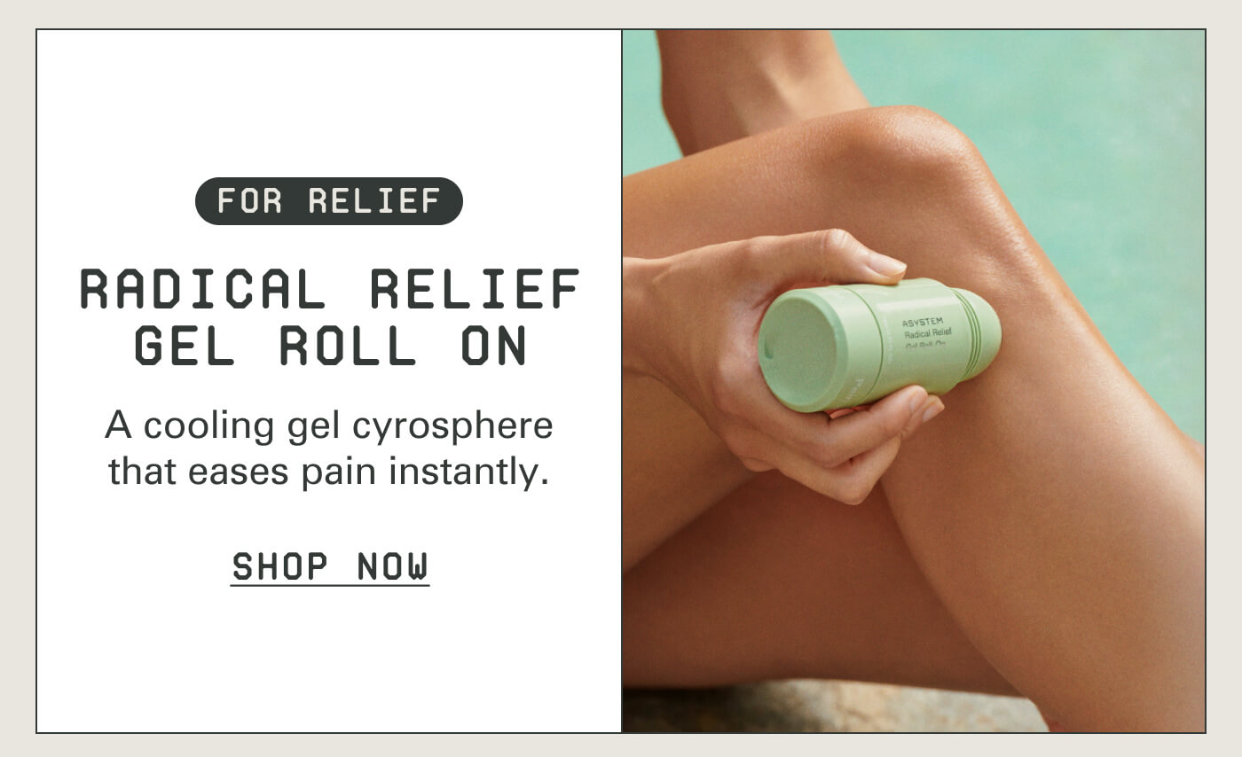 For Relief Radical Relief Gel Roll On A cooling gel cyrosphere that eases pain instantly. Shop now